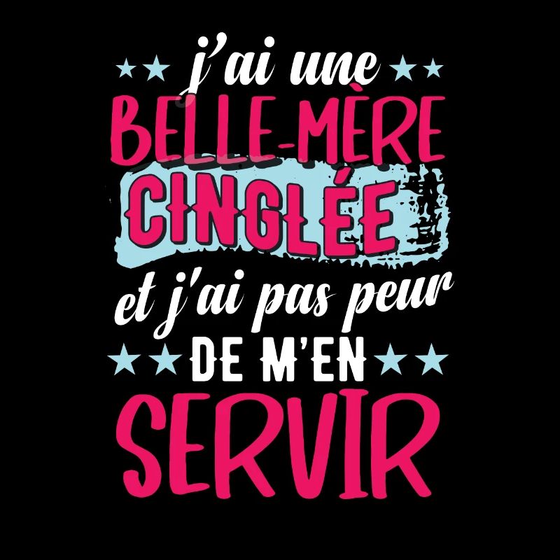 J'ai Une Belle-Mère Cinglée Maman Bonus
