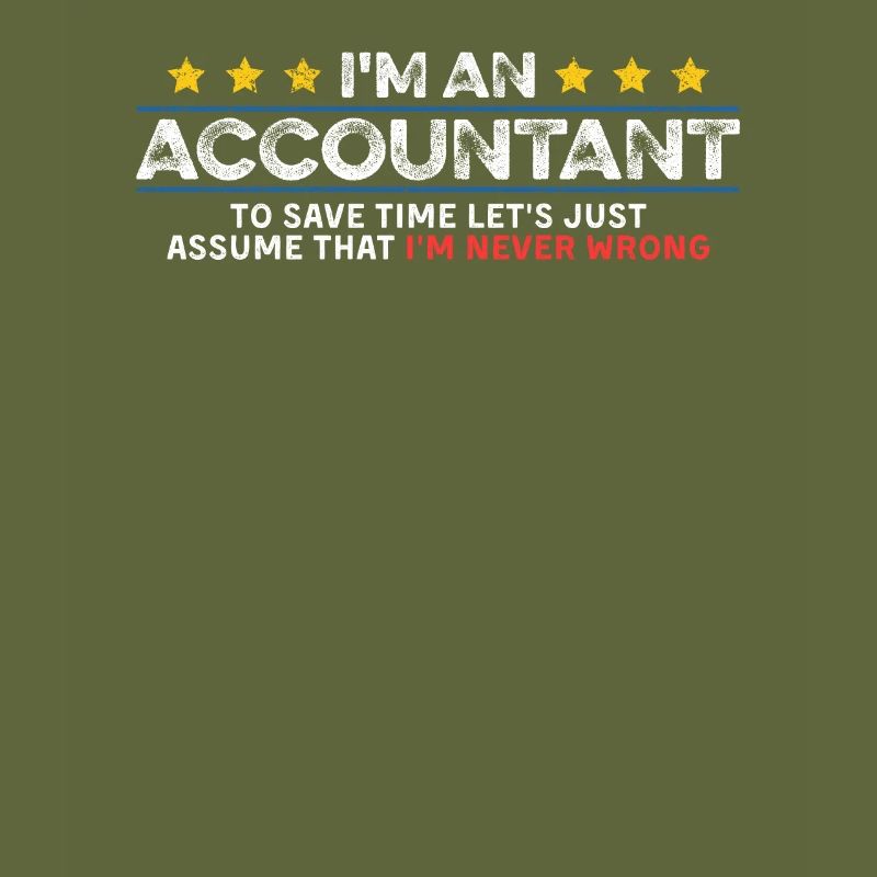 Comptable Ne se trompe jamais Comptable Cool Auditeur CPA