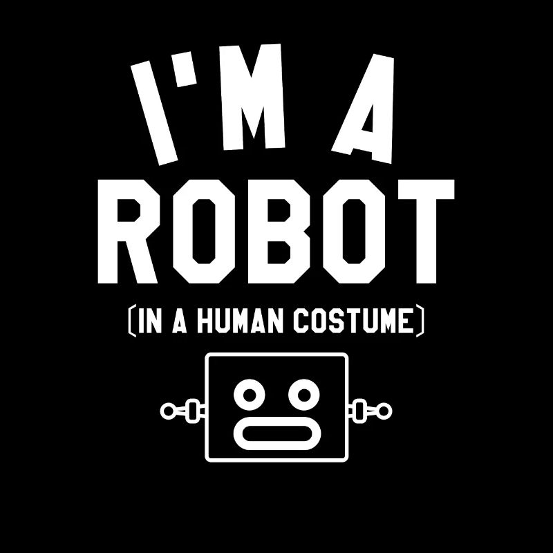 Ich bin ein Roboter in einem menschlichen Kostüm Robotik Wissenschaft