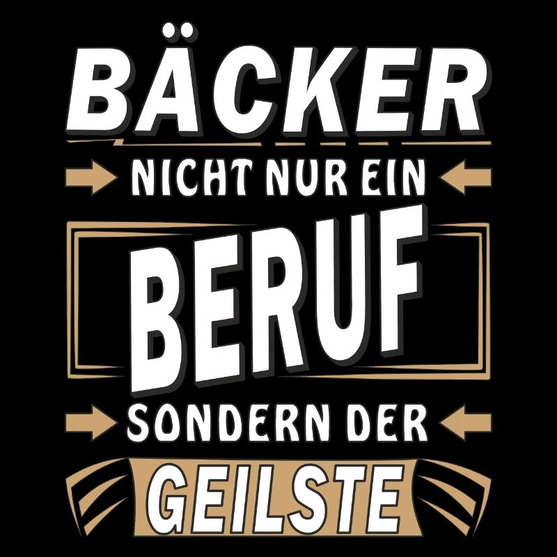 BÄCKER NICHT NUR EIN BERUF