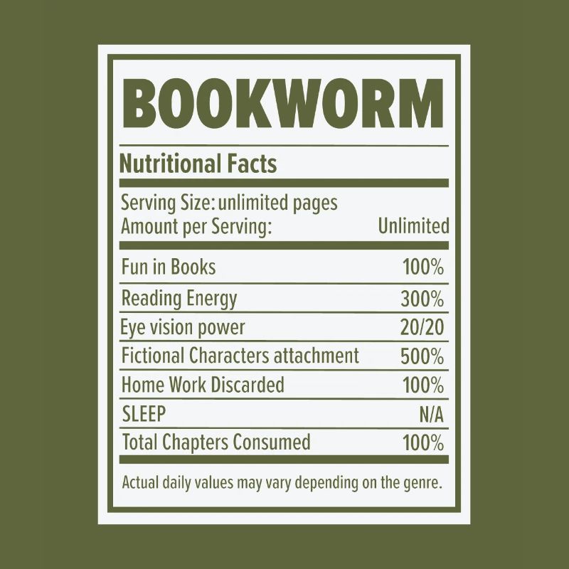 Book Lover Bookworm Nutritional Values Reader