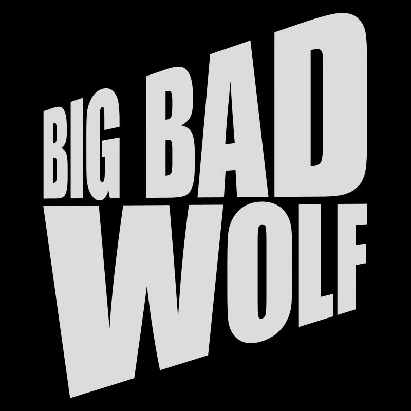 big bad wolf Zitat