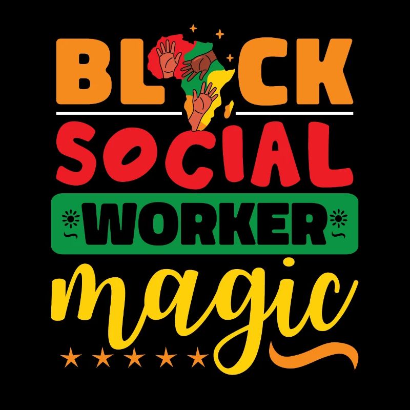 Black Social Worker Magic