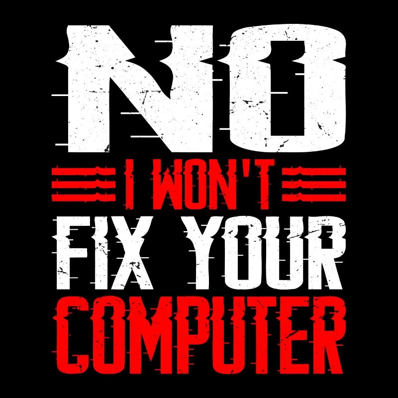 No, I won't fix your computer 12