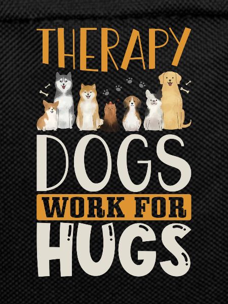 Therapy dog saying