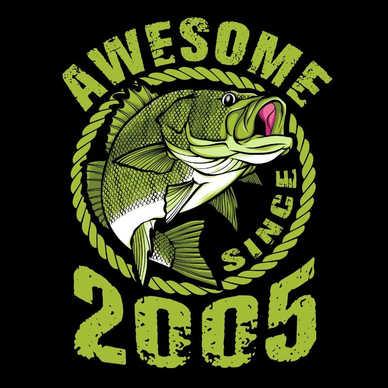 Awesome since 2005. Angel, Angler Geburtstag