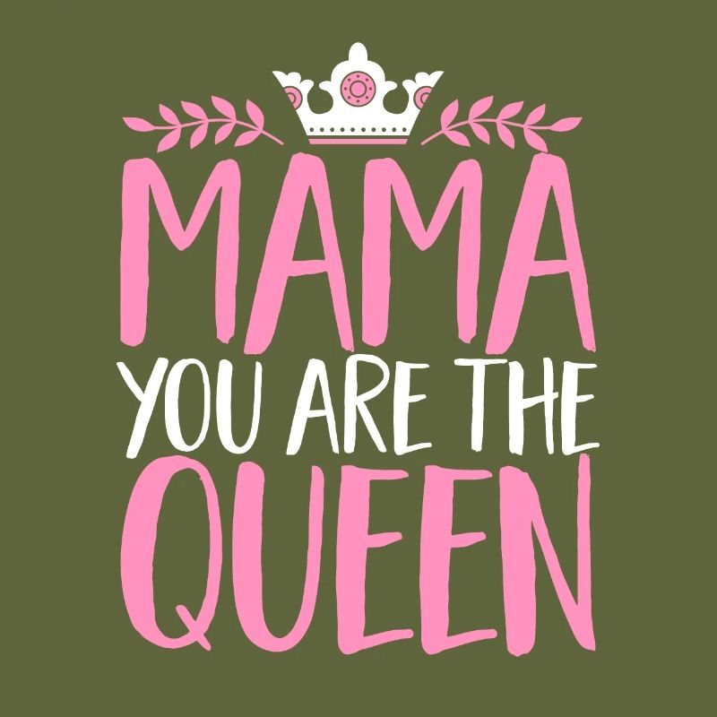 Muttertag Mama Queen Mama Mutter