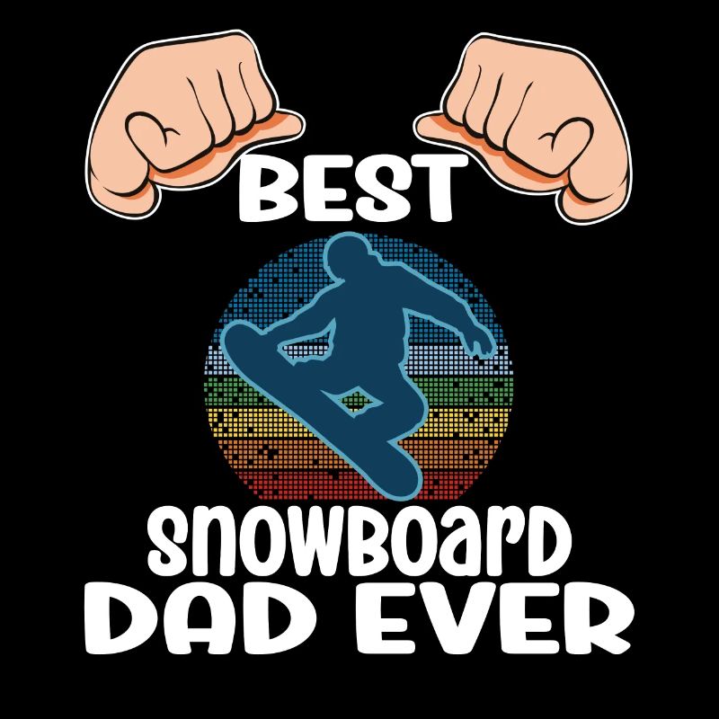 Snowboarding Best Snowboard Dad Ever