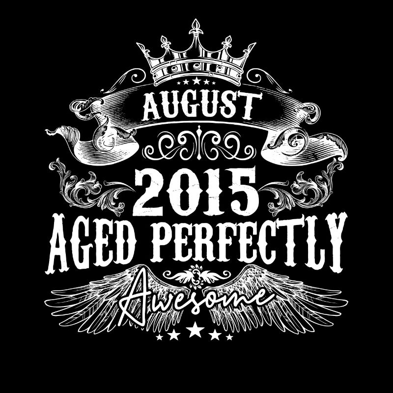 2015 | August 2015 Geburtstag Perfekt gealtert