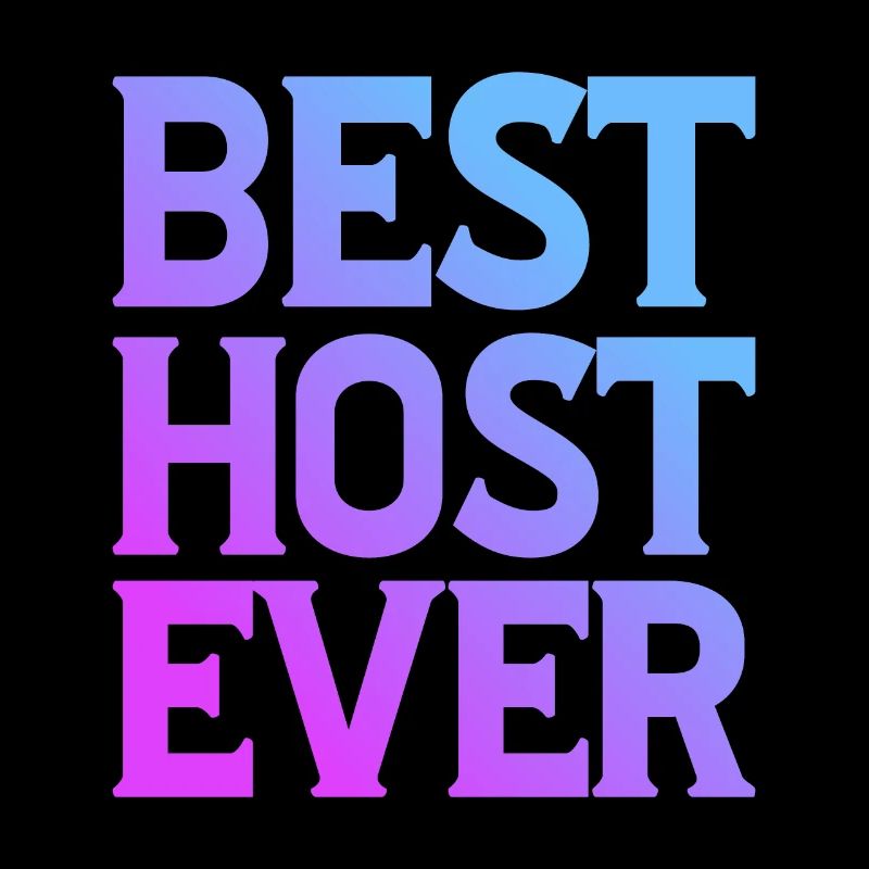 Best Host Ever 8