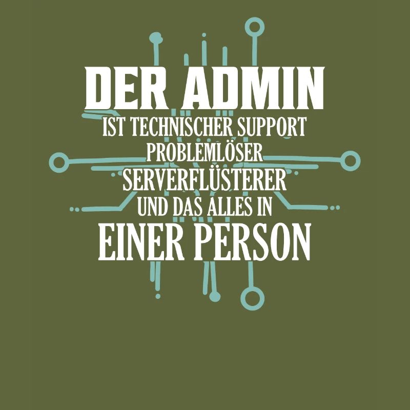 Der Admin | ist technischer Support Problemlöser I