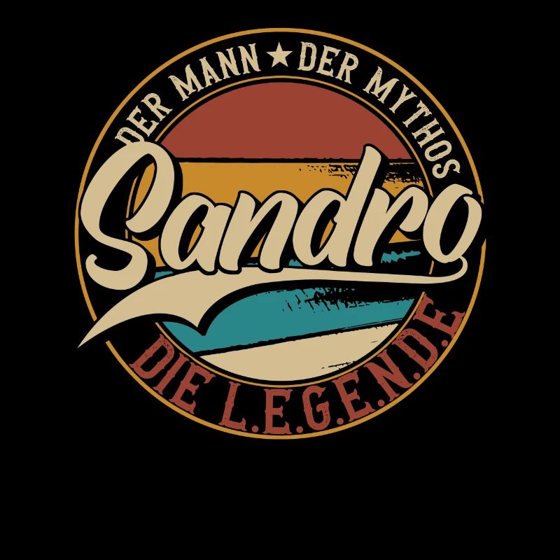 Sandro Der Mann der Mythos die Legende Geschenk