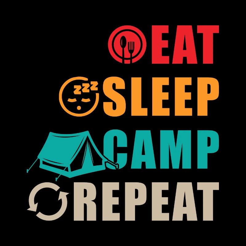 Eat Sleep Camp Repeat