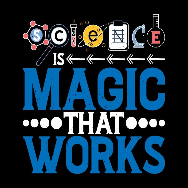 Science Is Magic That Works 6