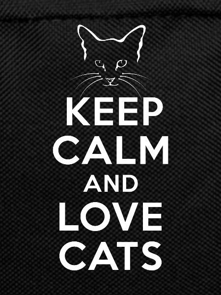 Keep calm and love cats