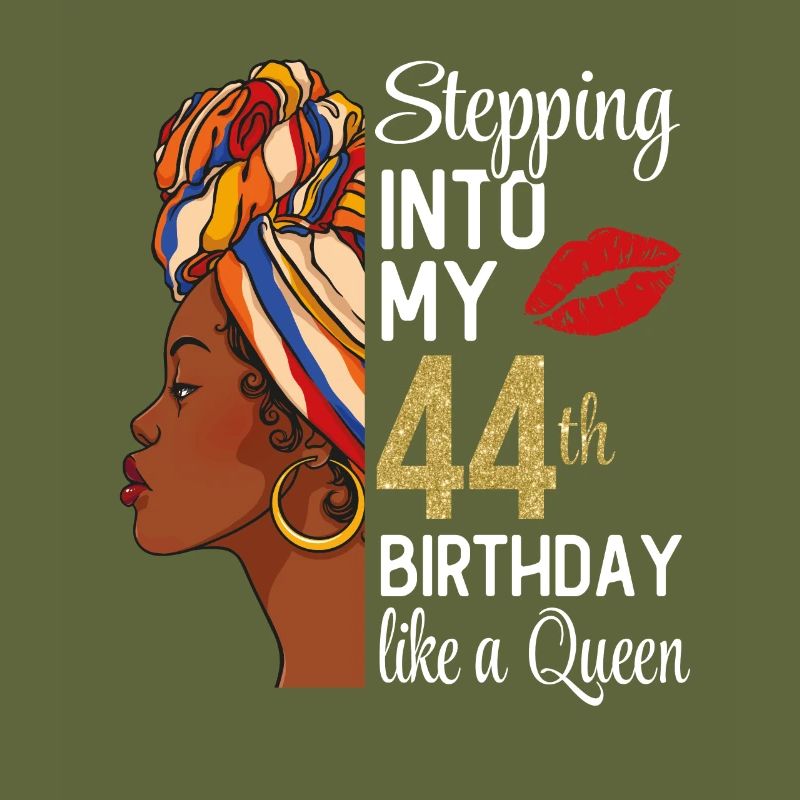 Stepping Into My 44th Birthday Like A Queen