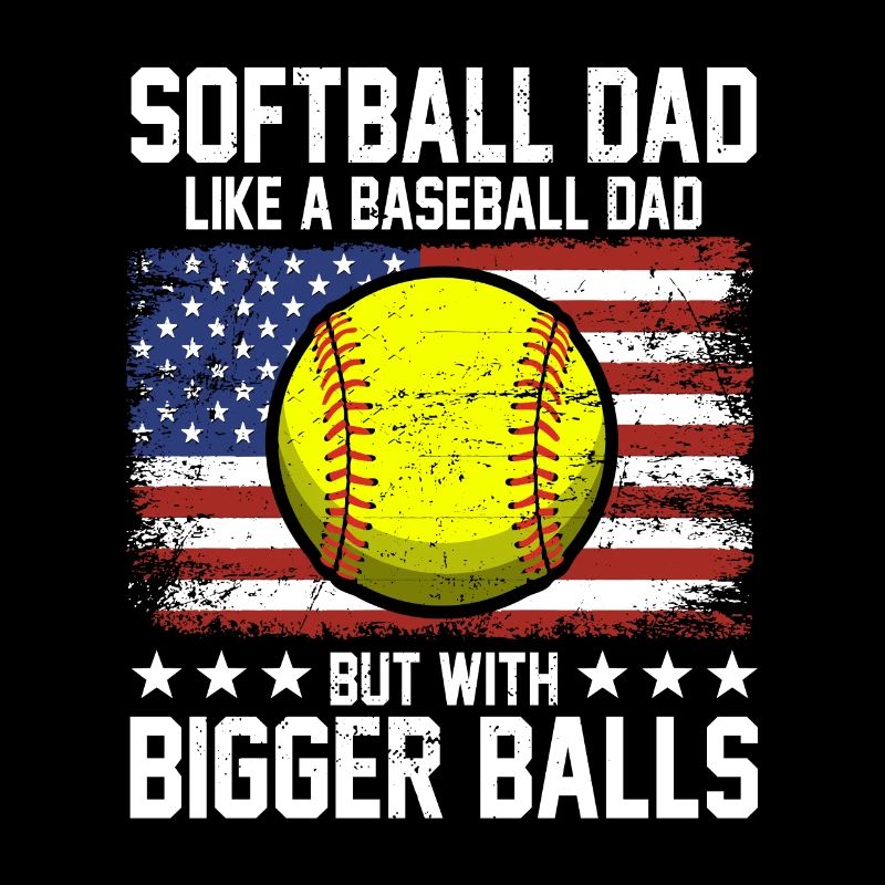 Funny Softball Dad Like A Baseball Dad US Flag
