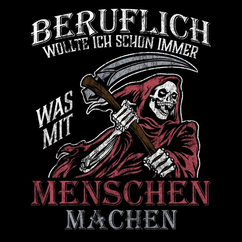 beruflich mit Menschen arbeiten Sensenmann funny