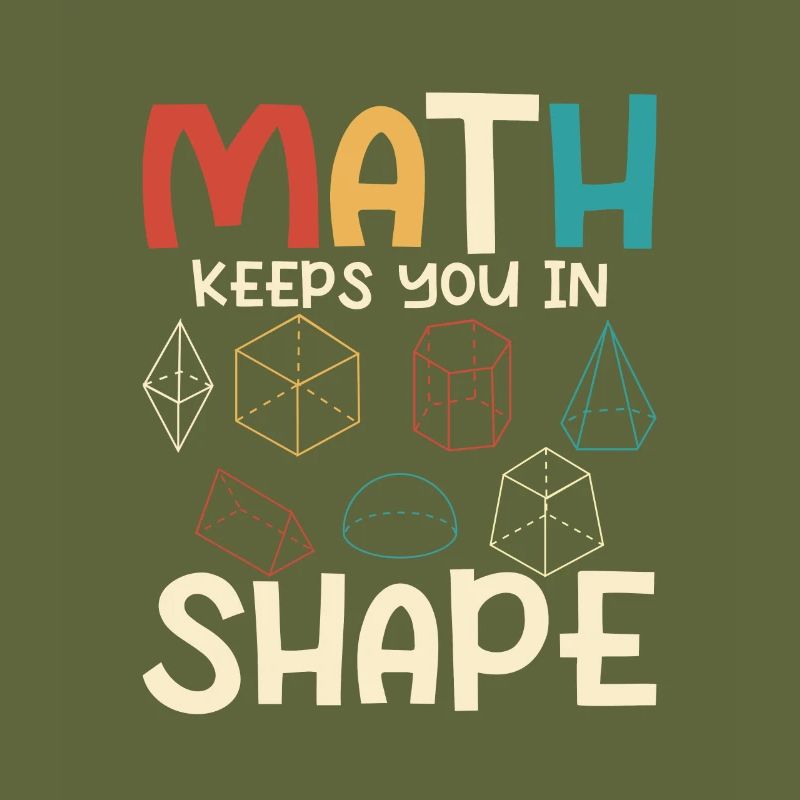 Math Keeps You In Shape Math Teacher Education