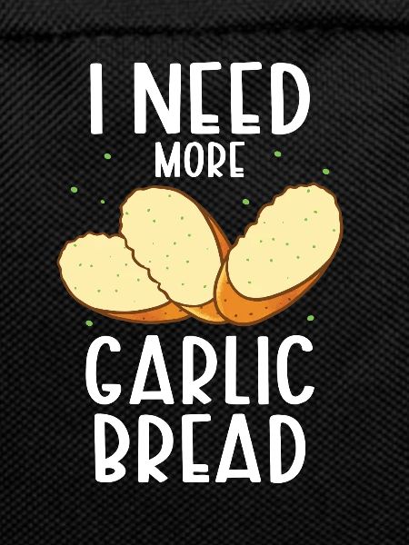 Garlic Garlic Bread Food Gift