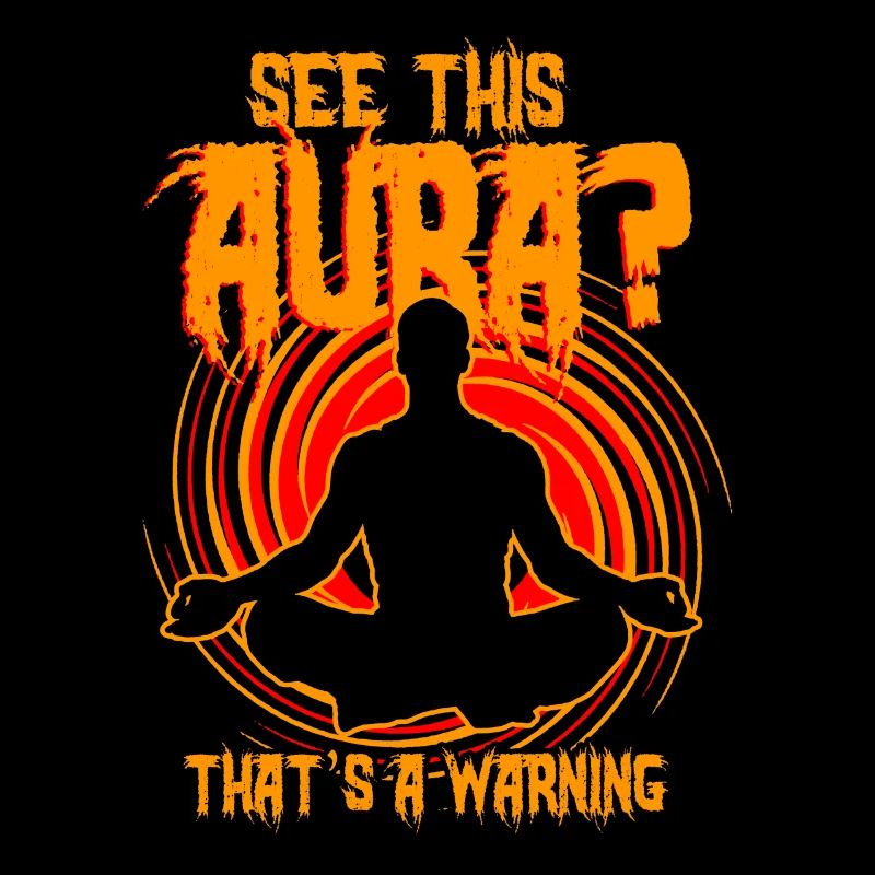 See This Aura That s A Warning