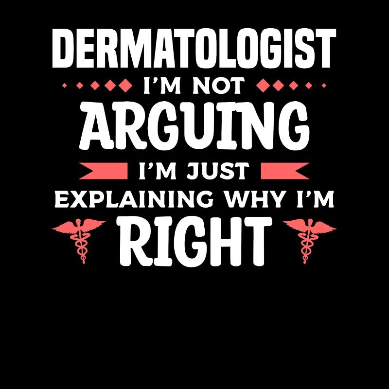 Dermatologue Je ne discute pas, je ne fais qu’expliquer