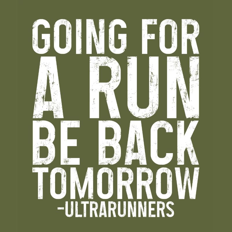 Going For A Run, Be Back Tomorrow 3