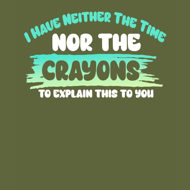 Ich habe nicht die Zeit oder die Buntstifte