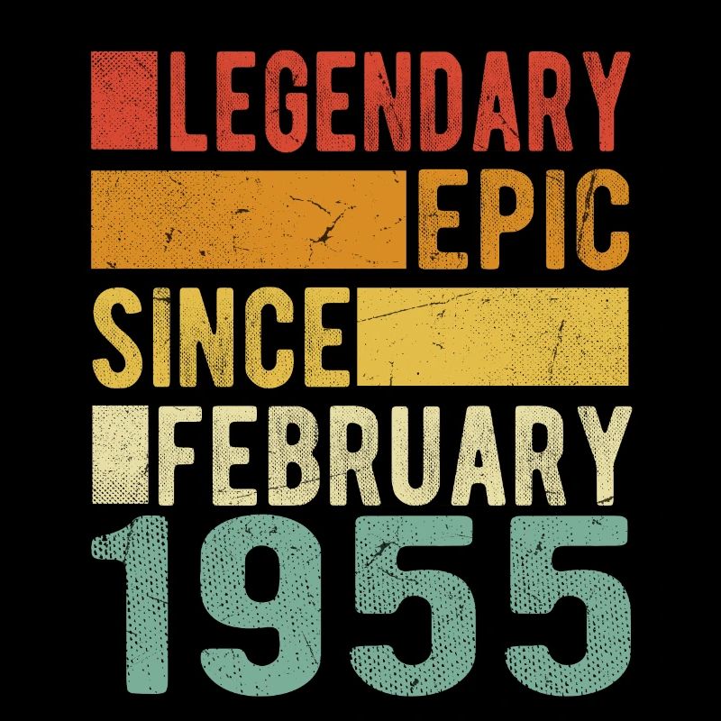 Birthday February 1955 Legendary epic