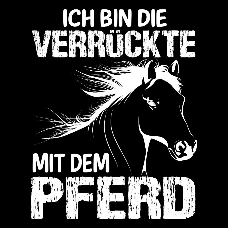 Pferdedame Pferd Pferdefan Spruch Pferdebesitzer