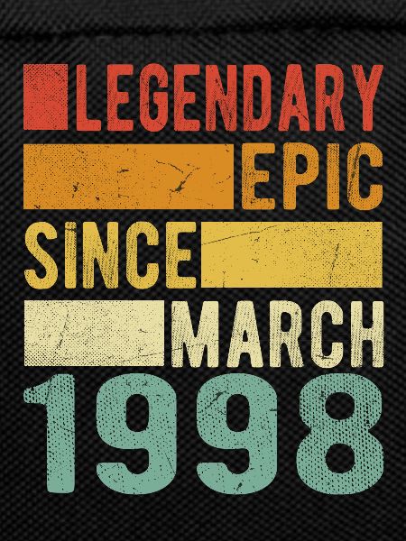 Birthday March 1998 Legendary epic