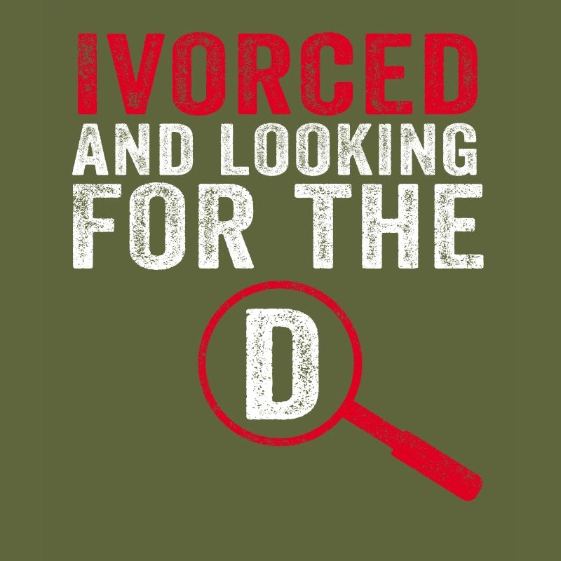 Ivorced And Looking For The D Divorced Tee