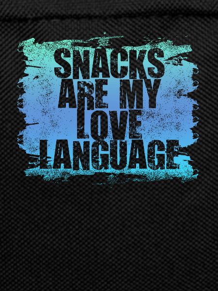 Snacks Are My Love Language