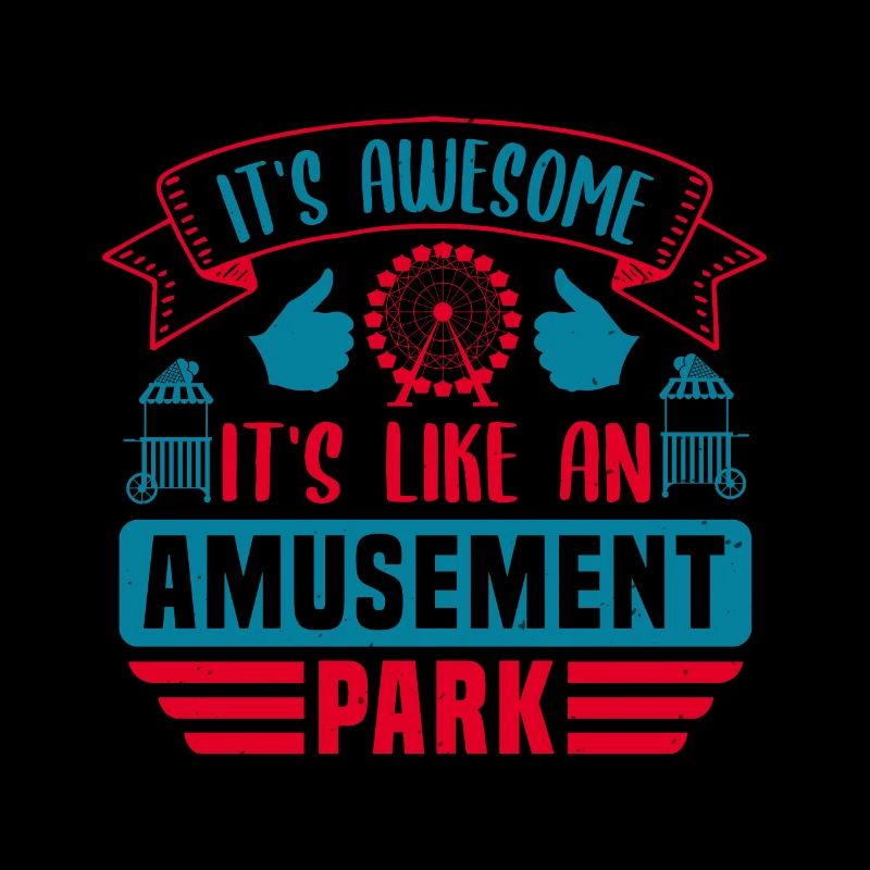 C’EST GÉNIAL C’EST COMME UN PARC D’ATTRACTIONS