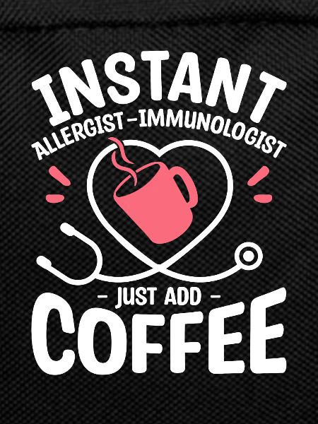 Instant Allergist-Immunologist Just Add Coffee
