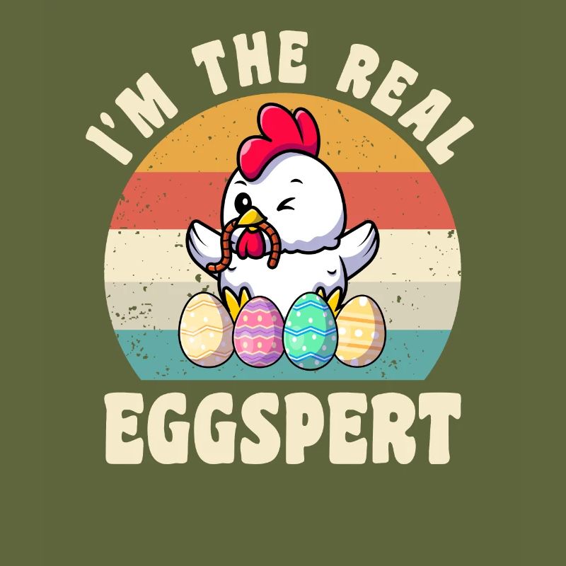 Eggspert Easter Easter Eggs Easter Chicken