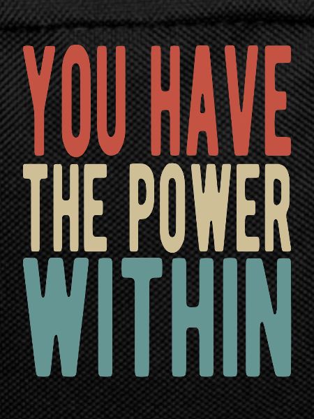 You have the power within
