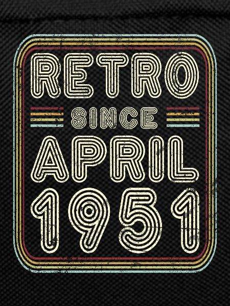 Birthday April 1951 Retro Gift