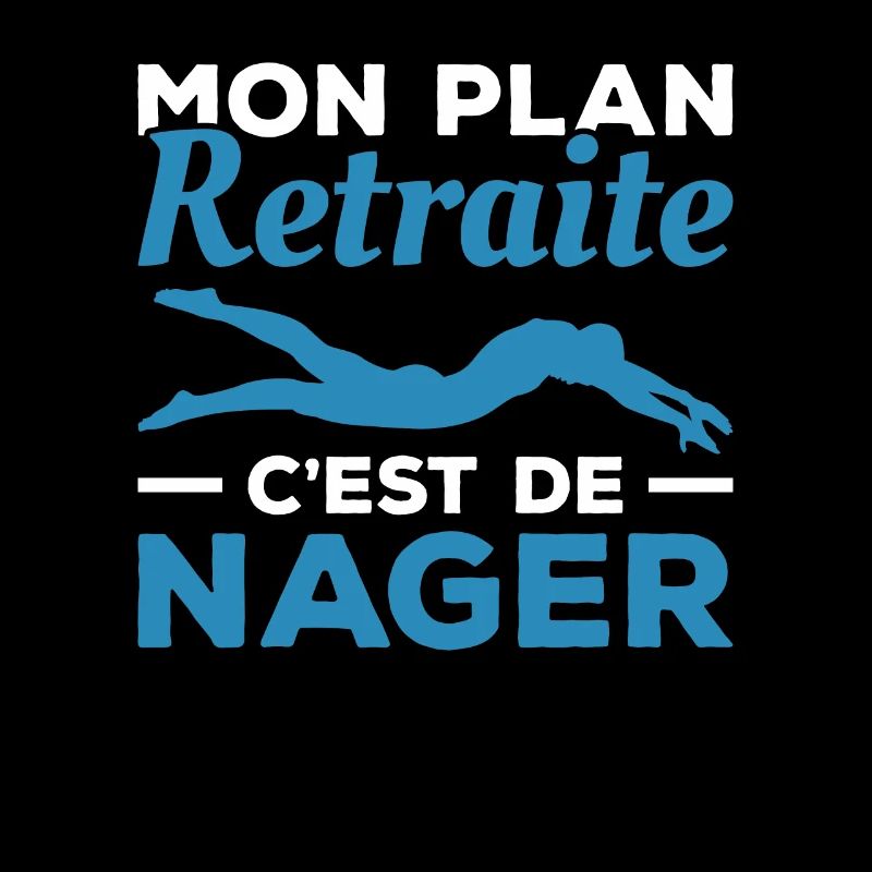 Mon Plan Retraite C'est De Nager Plongeur Plongée