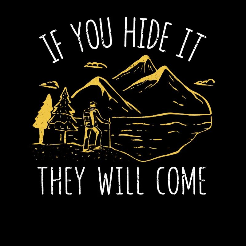 Si vous le cachez, ils viendront Geocacher