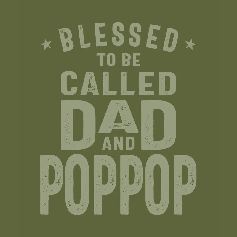 Dad and Pop-Pop - Double Blessing - Father's Day