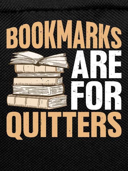 Bookmarks Are For Quitters