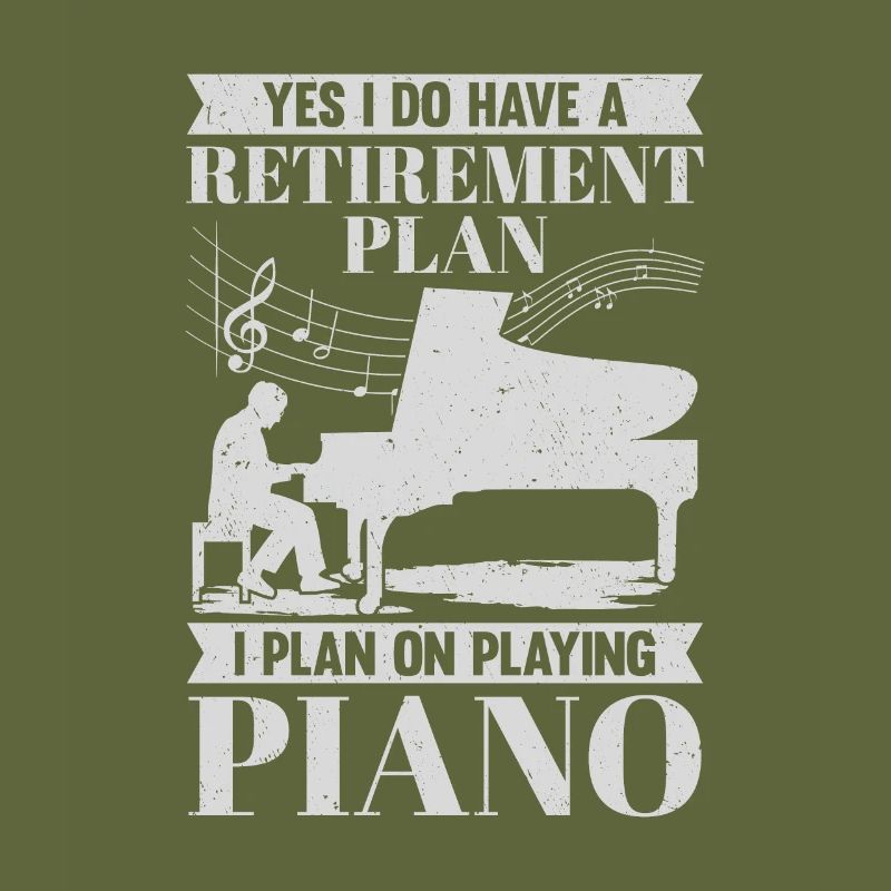 Retirement Plan Piano Player Retired Pianist Gift