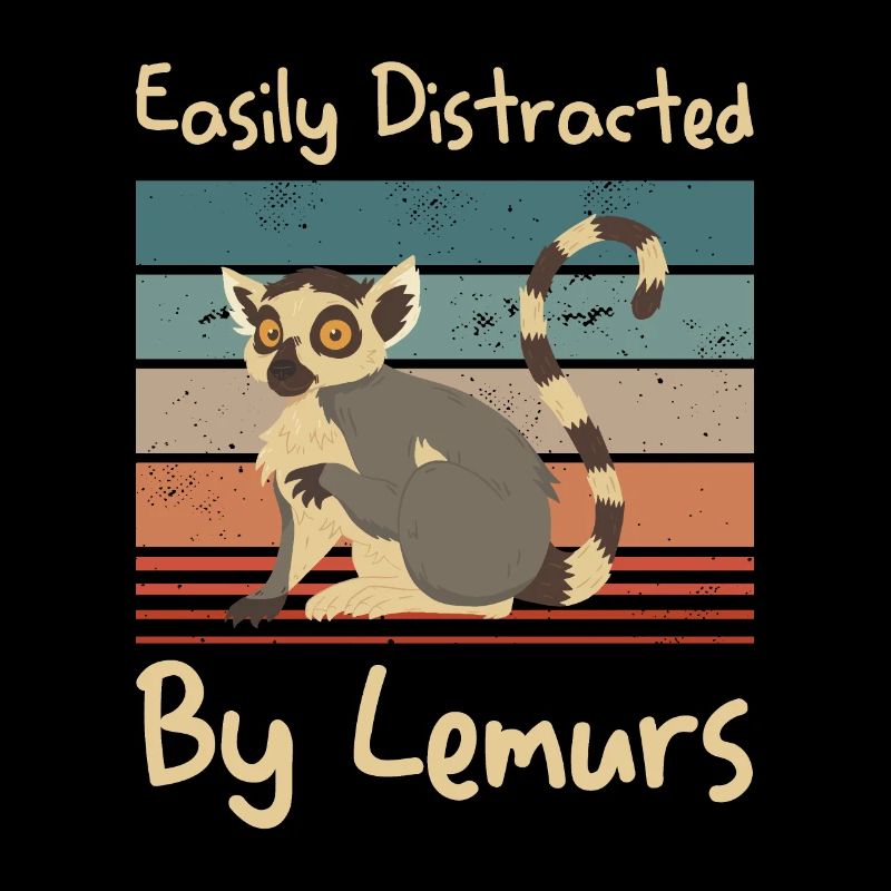 Easily Distracted By Lemurs Lemur Lover