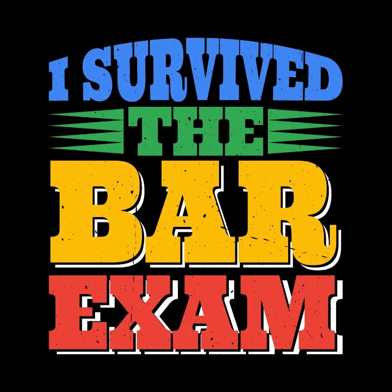 I Survived The Bar Exam 6
