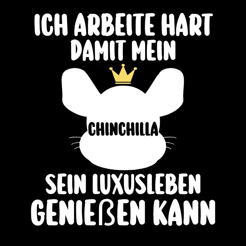 Ich arbeite hart damit mein Chinchilla