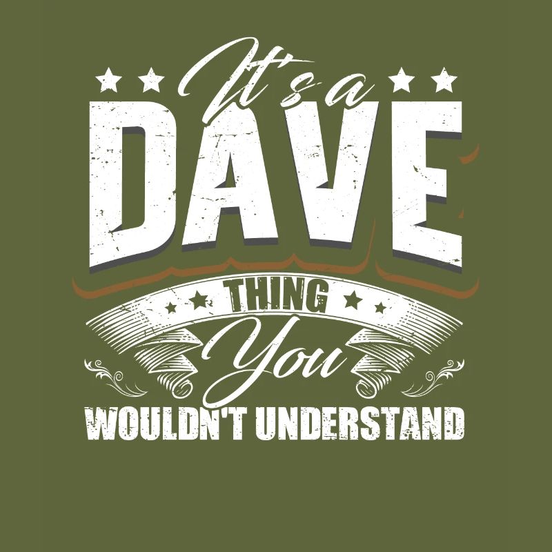 It's A Dave Thing