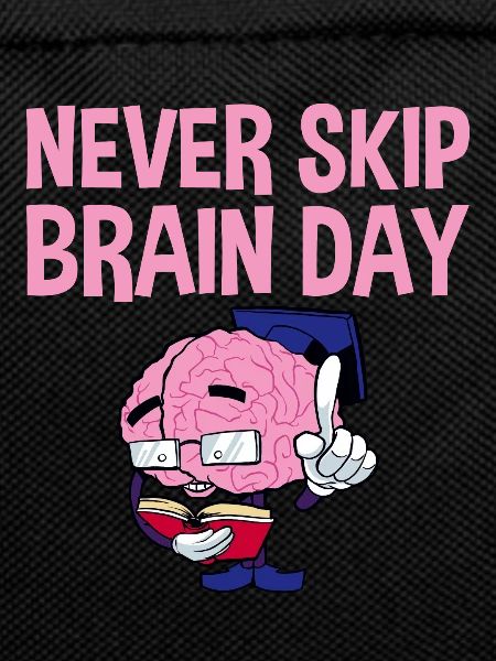 Never Skip Brain Day 2