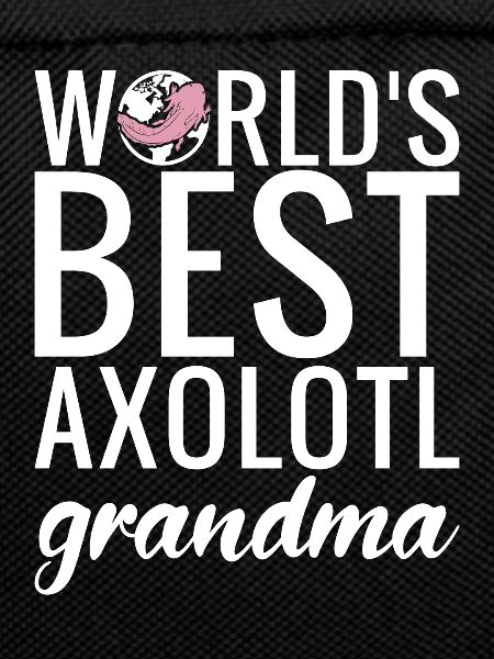 Axolotl Lover Gifts