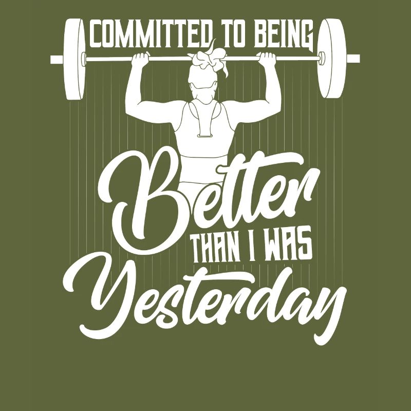 Committed To Being Better Workout Training Weight
